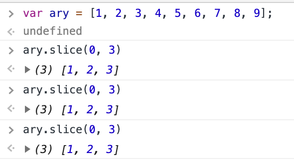 Array.slice 無論 call 多少次，原始 Array 都不會被更動，因此符合 FP 的準則